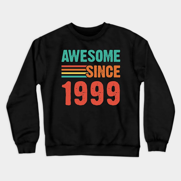 Vintage Awesome Since 1999 Crewneck Sweatshirt by Emma